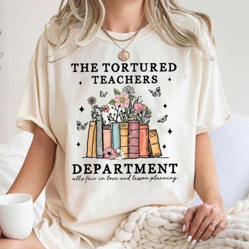 Tortured Teachers Department Shirt, Comfort Colors Teacher Tshirt