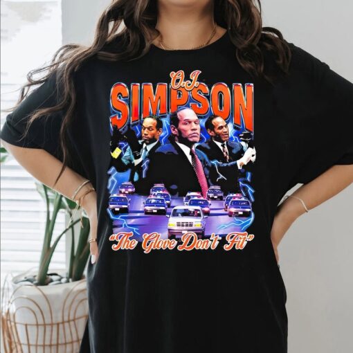 OJ Simpson Shirt, The Glove Don't Fit Shirt