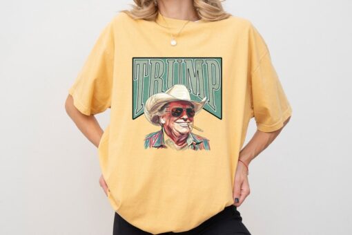 Trump Comfort Colors, Western Trump Tee, Cowboy Shirt