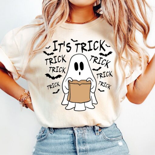 It's Trick Shirts, Halloween Ghost Shirt, Trick Or Treat Shirts