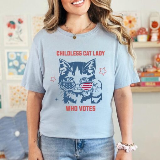 Childless Cat Lady Shirt, 2024 Election shirt, Vote Blue Shirt