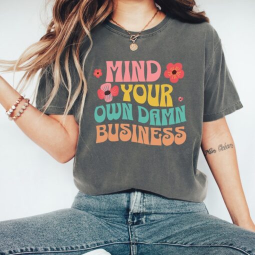 Mind Your Own Damn Business T-Shirt, Harris Walz Tshirt